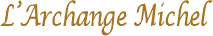 L'Archange Michel